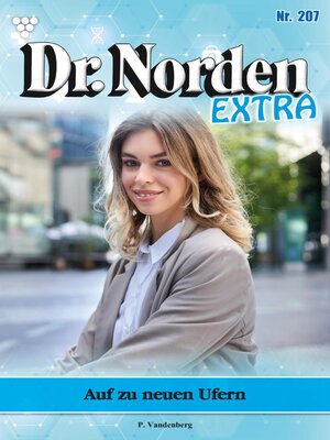 cover image of Dr. Norden Extra 207 – Arztroman